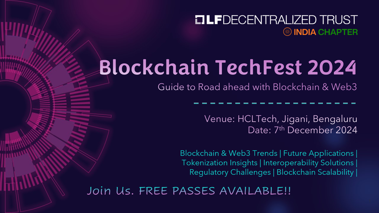 LFDT Blockchain TechFest 2024: The Road Ahead with Blockchain and Web3