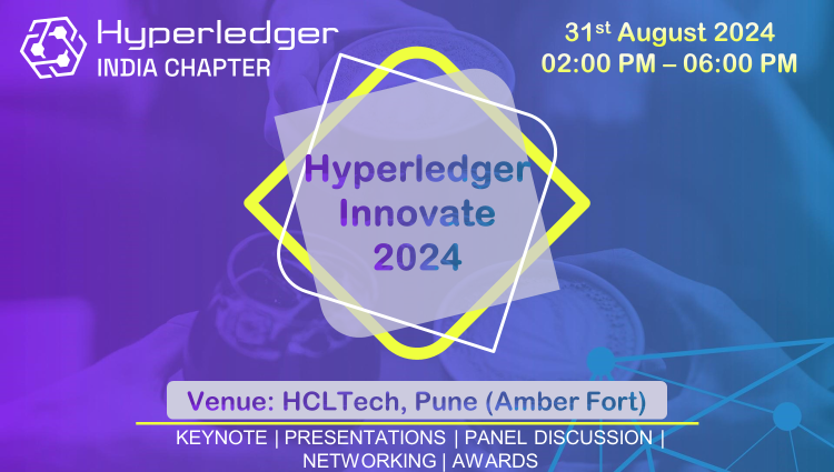 Hyperledger Innovate 2024: Innovations at Blockchain & Web3